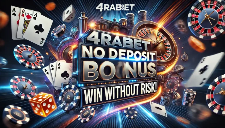4Rabet No Deposit Bonus