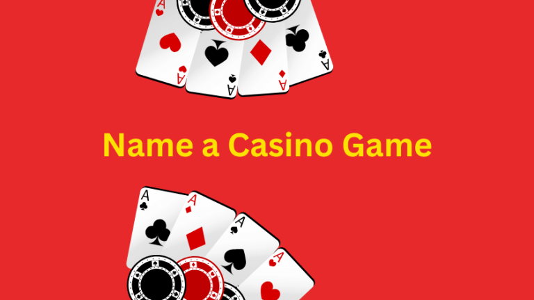 Name a Casino Game