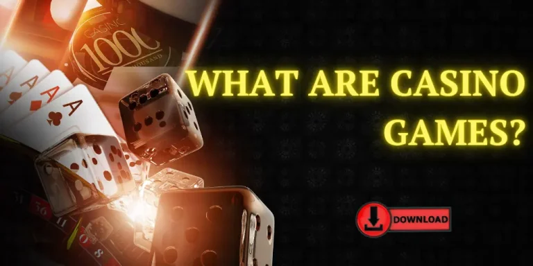 What are Casino Games