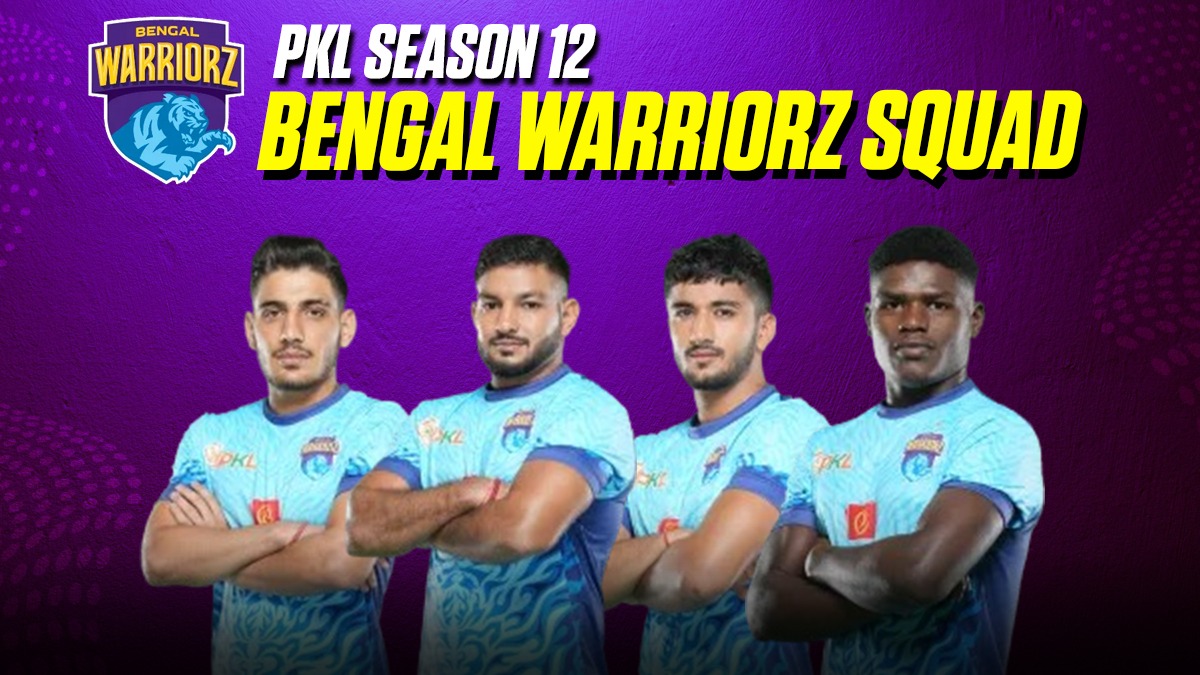 Bengal Warriorz Squad for PKL 12