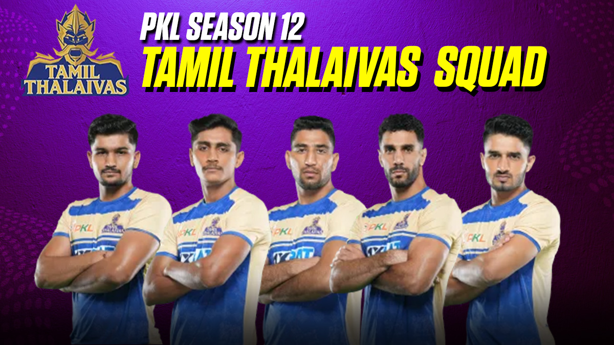 Tamil Thalaivas Squad for PKL 12