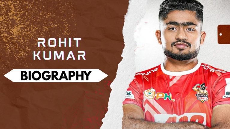 Rohit Kumar Biography: Early and Family Life, Domestic Career, PKL Achievements, Social Media and Many More